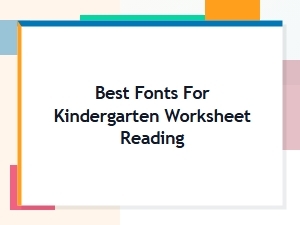 The Best Textbook Fonts for Kindergarten Worksheets