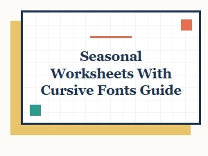 Mastering Cursive with Seasonal Worksheet Guides