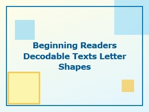 Letter Shapes and Fun Fonts for Beginning Readers